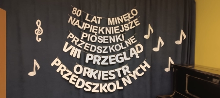 VIII Śródmiejski Przegląd Orkiestr Przedszkolnych